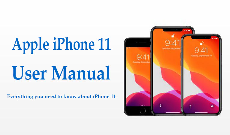 iPhone 11 User Manual: Where and How to Get that Important Guide